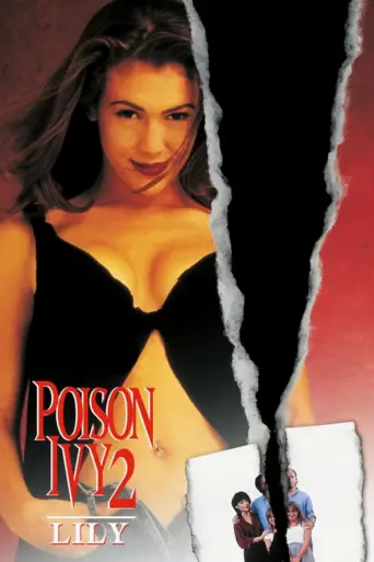 Hiedra venenosa 2 (Poison Ivy II: Lily)