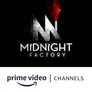 MIDNIGHT FACTORY Amazon Channel