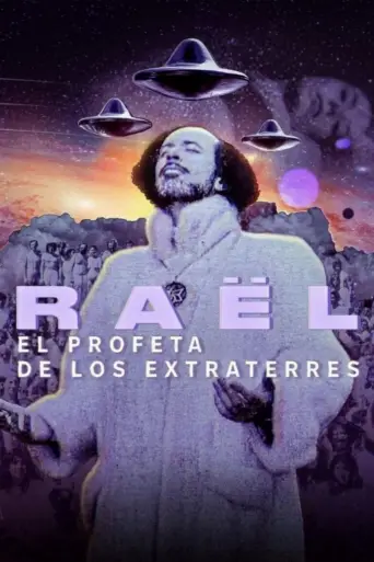 Raël: El profeta de los extraterrestres